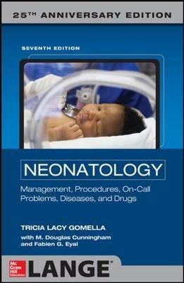 Neonatology: Management, Procedures, On-Call Problems, Diseases, and Drugs: 25th Anniversary Edition - copertina