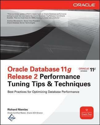 Oracle database 11g release 2 performance tuning tips - Richard J. Niemiec - copertina