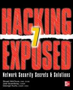 Hacking exposed 7 network security secrets and solution