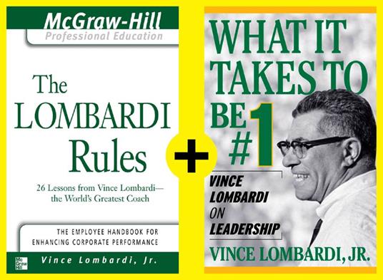 Lombardi: Rules and Lessons on What It Takes to Be #1