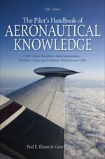 The Pilot's Handbook of Aeronautical Knowledge 5/E