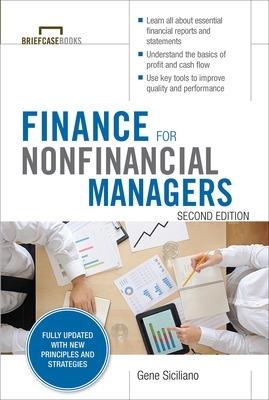Finance for Nonfinancial Managers, Second Edition (Briefcase Books Series) - Gene Siciliano - cover