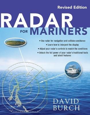 Radar for Mariners, Revised Edition - David Burch - cover