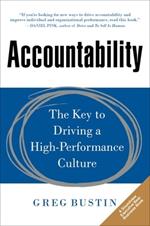 Accountability: The Key to Driving a High-Performance Culture