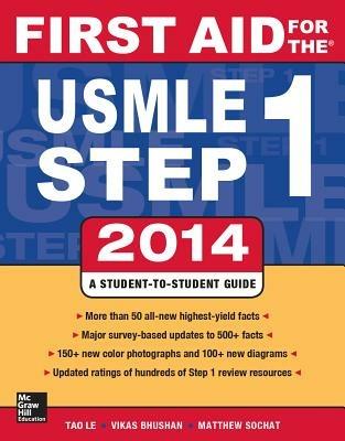 First aid for the USMLE. Step 1 - Le Tao,Vikas Bhushan,Matthew Sochat - copertina