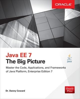 Java EE 7: The Big Picture - Danny Coward - cover