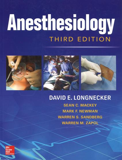Anesthesiology - David E. Longnecker,Sean C. Mackey,Mark Newman - copertina