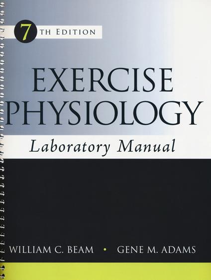 Exercise Physiology Laboratory Manual - William Beam,Gene Adams - cover