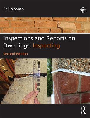 Inspections and Reports on Dwellings: Inspecting - Philip Santo - cover