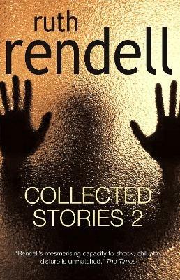 Collected Stories 2 - Ruth Rendell - cover