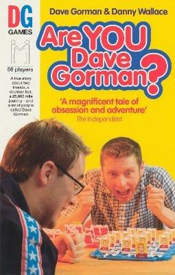 Are You Dave Gorman? - Danny Wallace,Dave Gorman - cover