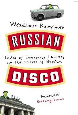 Russian Disco - Wladimir Kaminer - cover