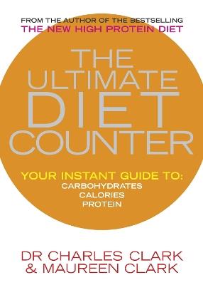 The Ultimate Diet Counter - Charles Clark,Maureen Clark - cover