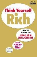 Think Yourself Rich: Discover your millionaire potential - Sharon Maxwell Magnus - cover