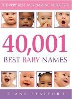 40, 001 Best Baby Names - Diane Stafford - cover