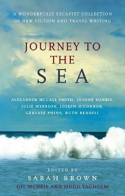Journey To The Sea - Gil McNeil,Hugo Tagholm,Sarah Brown - cover