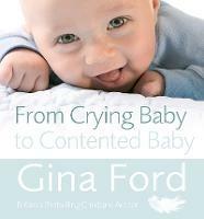 From Crying Baby to Contented Baby - Gina Ford - cover