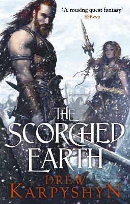 The Scorched Earth: (The Chaos Born 2) - Drew Karpyshyn - cover
