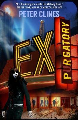 Ex-Purgatory - Peter Clines - cover