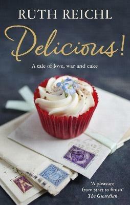 Delicious! - Ruth Reichl - cover