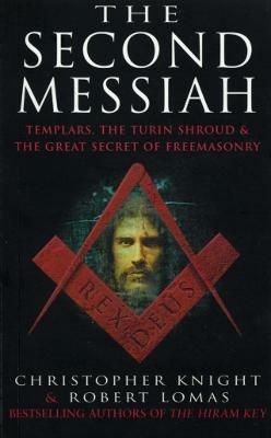 The Second Messiah - Christopher Knight,Robert Lomas - cover