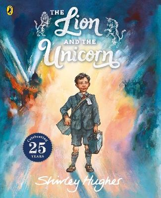 The Lion And The Unicorn - Shirley Hughes - cover