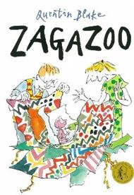 Zagazoo: Part of the BBC’s Quentin Blake’s Box of Treasures
