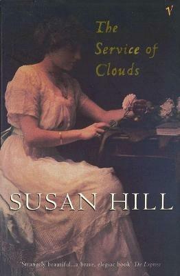 The Service Of Clouds - Susan Hill - cover