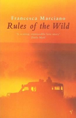 Rules of the Wild - Francesca Marciano - cover