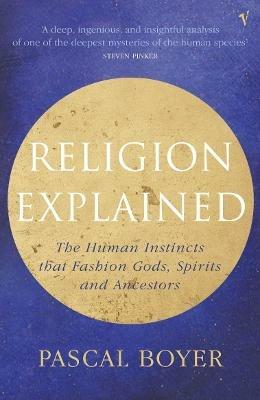 Religion Explained - Pascal Boyer - cover