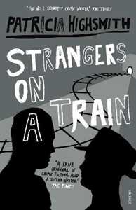 Libro in inglese Strangers on a Train Patricia Highsmith