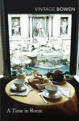 A Time in Rome - Elizabeth Bowen - cover