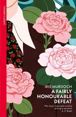 A Fairly Honourable Defeat - Iris Murdoch - cover