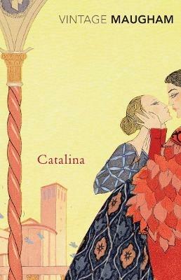 Catalina - W. Somerset Maugham - cover