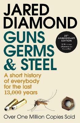 Guns, Germs and Steel: 20th Anniversary Edition - Jared Diamond - cover