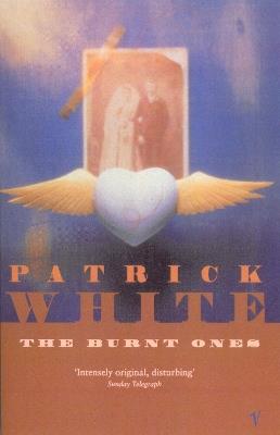 The Burnt Ones - Patrick White - cover