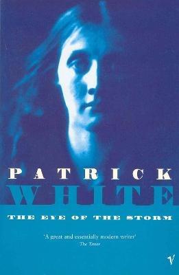 The Eye of the Storm - Patrick White - cover