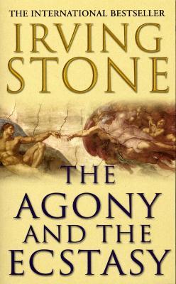 The Agony And The Ecstasy - Irving Stone - cover