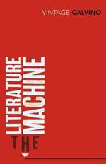 The Literature Machine: Essays