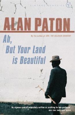Ah But Your Land Is Beautiful - Alan Paton - cover