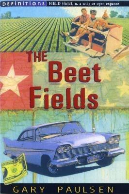 The Beet Fields - Gary Paulsen - cover