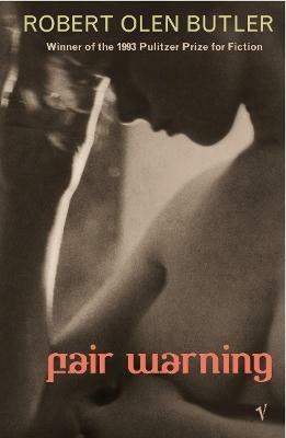 Fair Warning - Robert Olen Butler - cover