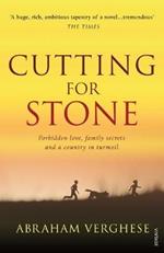 Cutting For Stone: The multi-million copy bestseller from the author of Oprah’s Book Club pick The Covenant of Water
