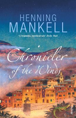 Chronicler of the Winds - Henning Mankell - cover