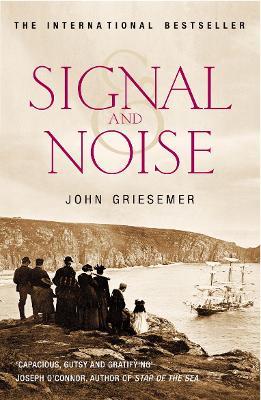 Signal And Noise - John Griesemer - cover