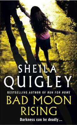 Bad Moon Rising - Sheila Quigley - cover