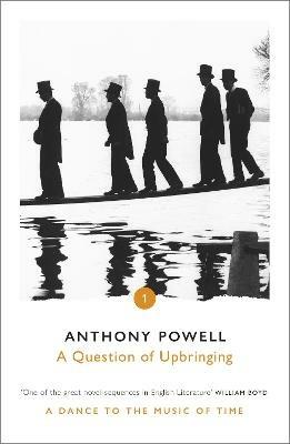 A Question of Upbringing - Anthony Powell - cover