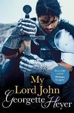 My Lord John: Gossip, scandal and an unforgettable historical adventure