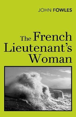 The French Lieutenant's Woman - John Fowles - cover