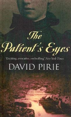 The Patient's Eyes - David Pirie - cover